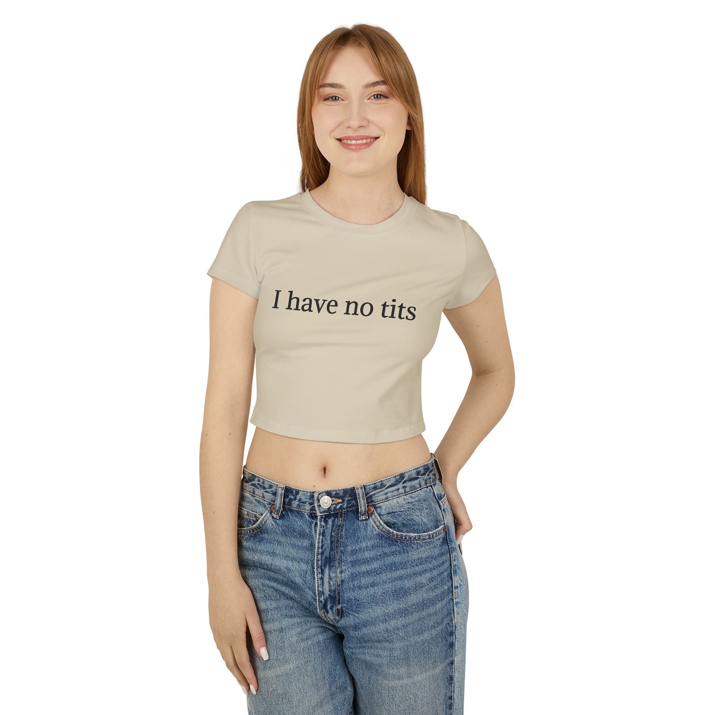 I Have No Women's Baby Tee