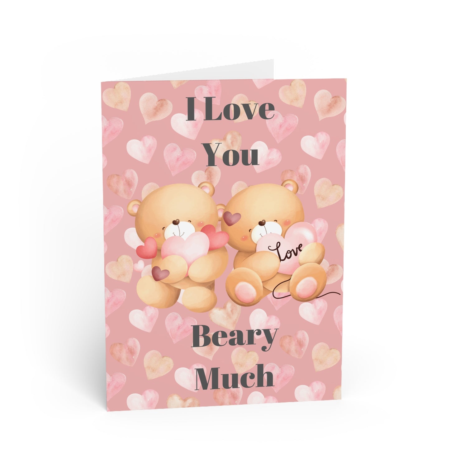 I Love You Beary Much Valentines Day Card