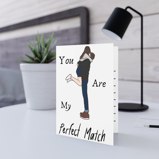 You Are My Perfect Match Valentines Day Card