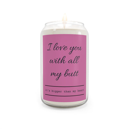 I Love You With All My Scented Candle, 13.75oz